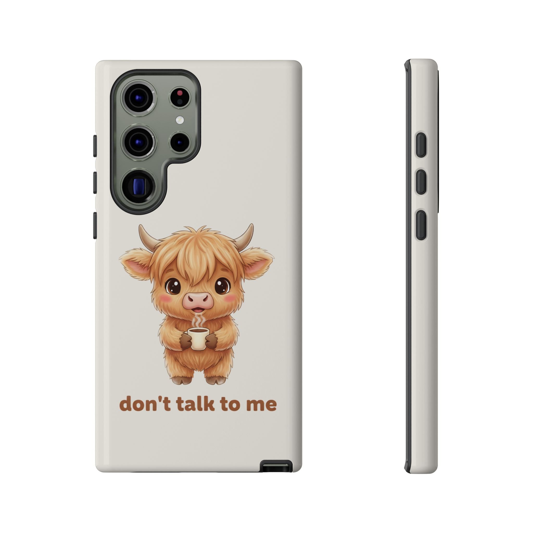 Highland Cow Phone Case — Don’t Talk to Me Design