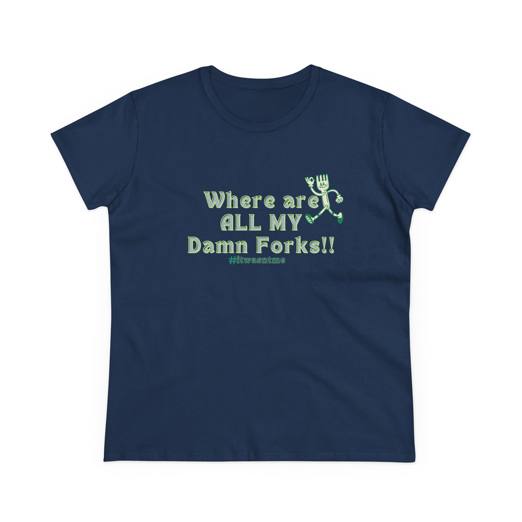 Where are ALL MY Damn Forks Mom T‑Shirt – Funny Mother's Day Tee for Moms