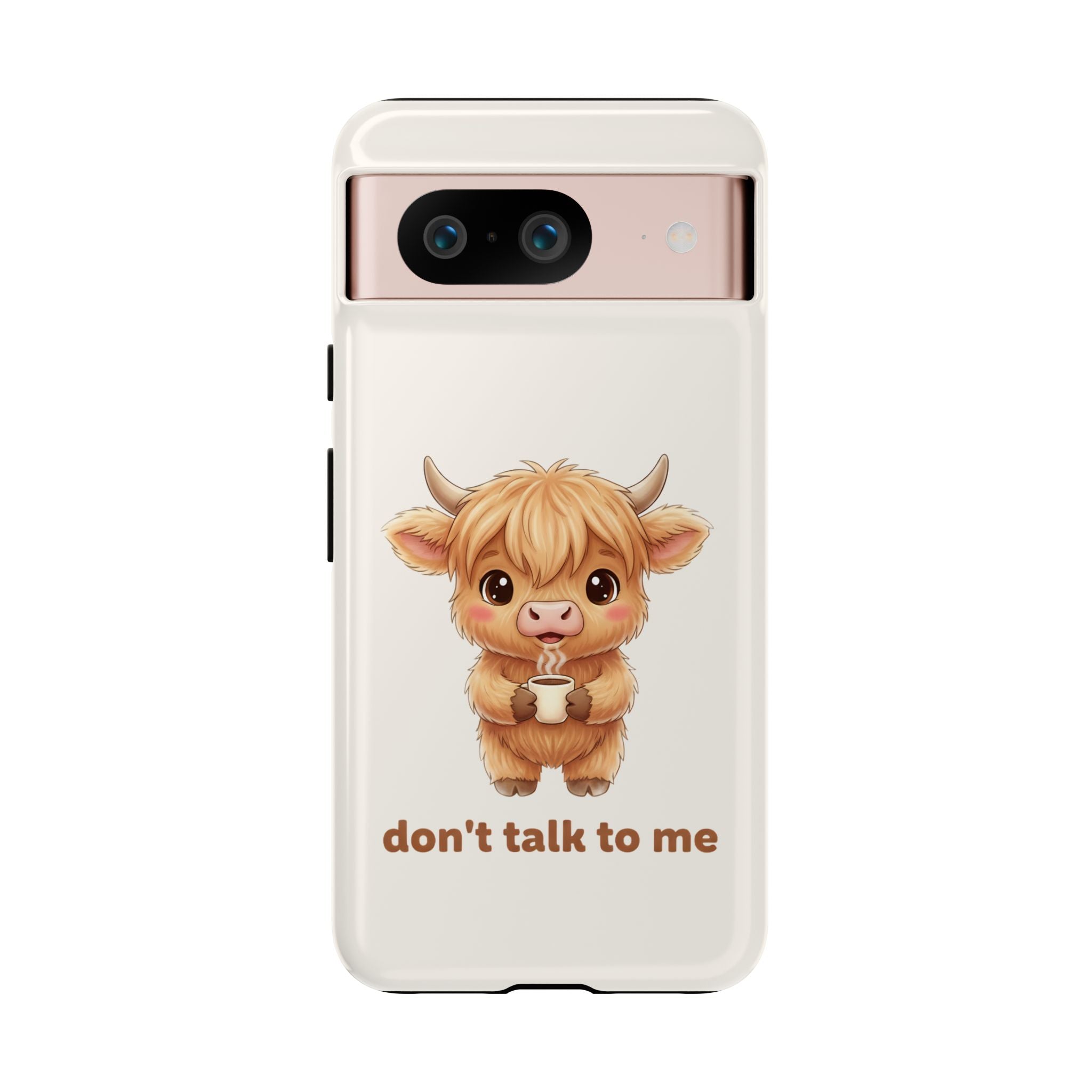 Highland Cow Phone Case — Don’t Talk to Me Design