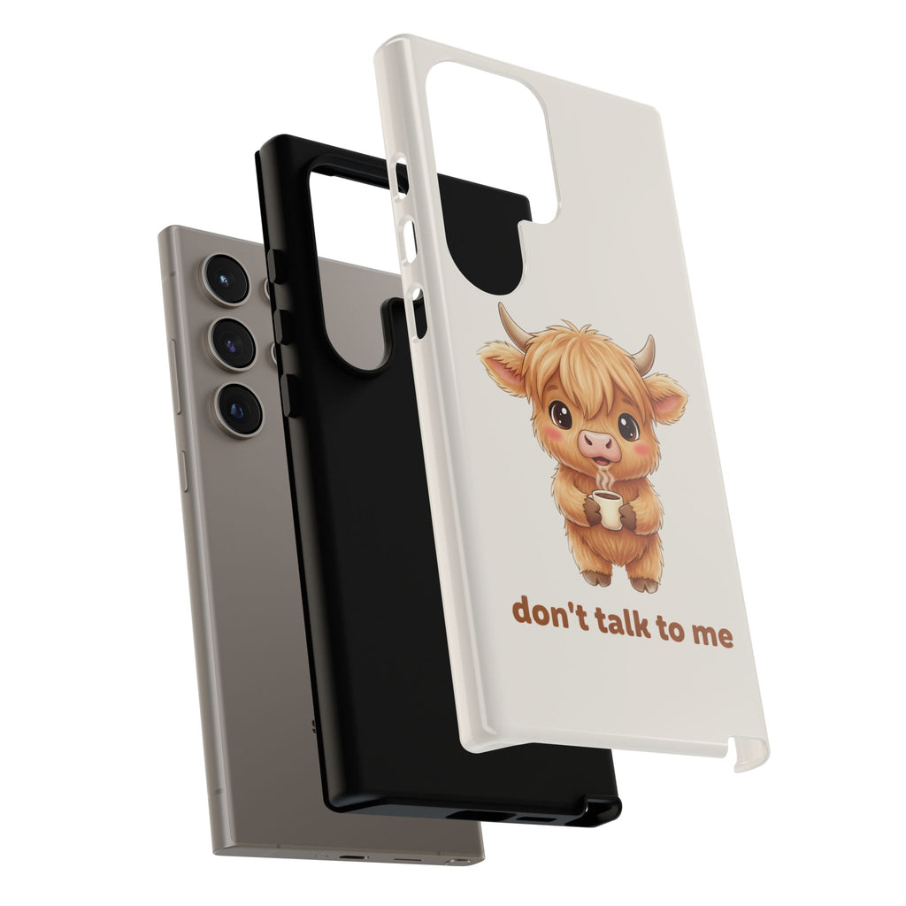 Highland Cow Phone Case — Don’t Talk to Me Design