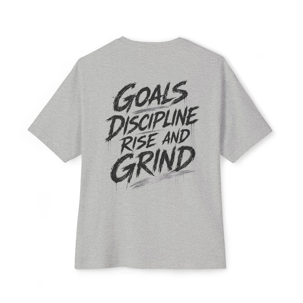 Goals Discipline Rise and Grind Oversized Tee — Graphic Boxy T-Shirt