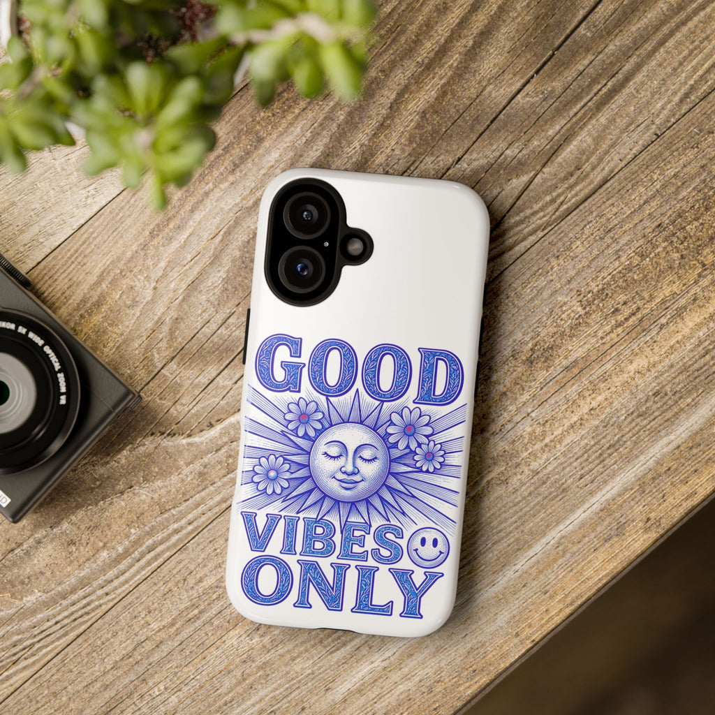 Good Vibes Only - Phone Case