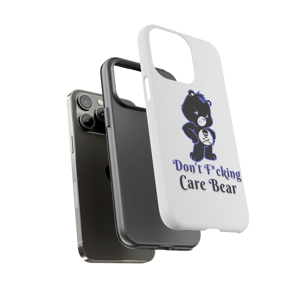 Don’t F*ing Care Bear - Phone Case