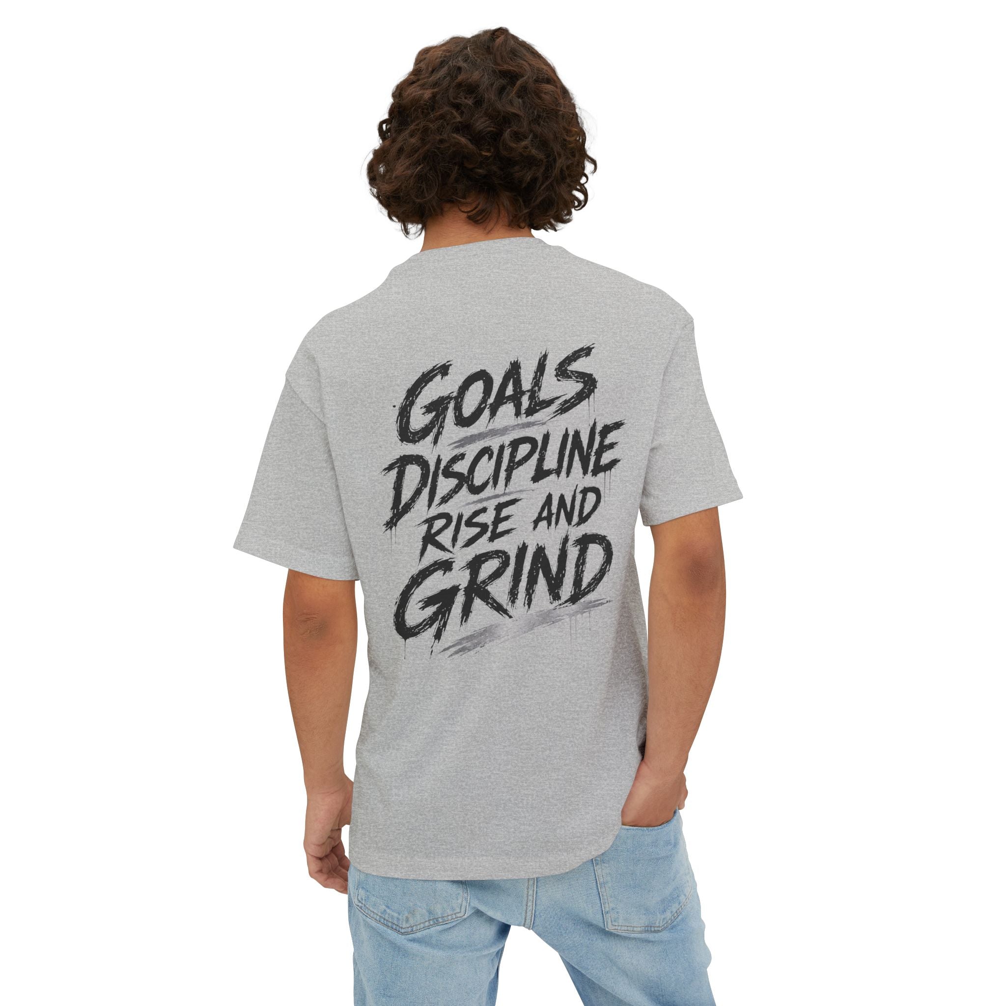Goals Discipline Rise and Grind Oversized Tee — Graphic Boxy T-Shirt