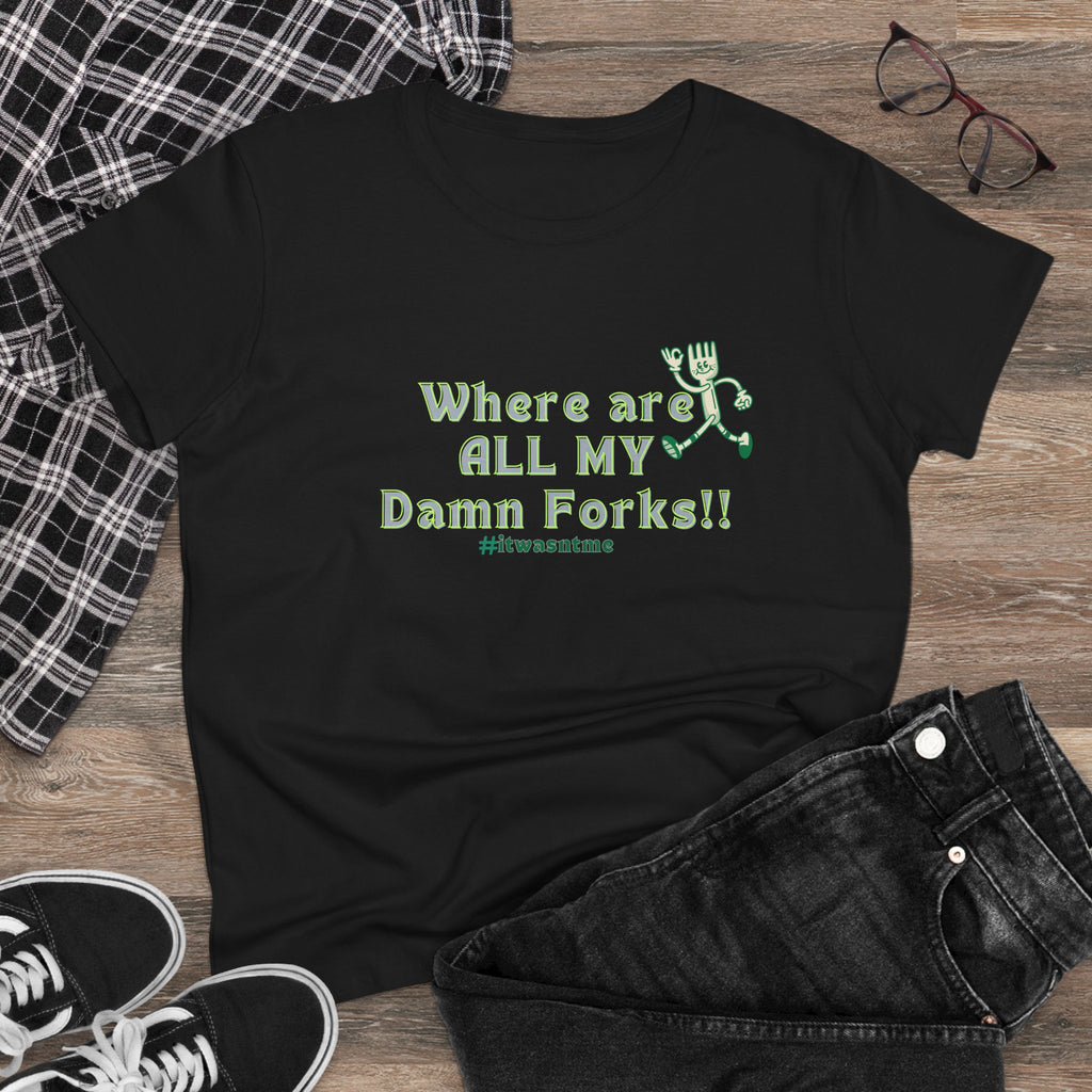 Where are ALL MY Damn Forks Mom T‑Shirt – Funny Mother's Day Tee for Moms