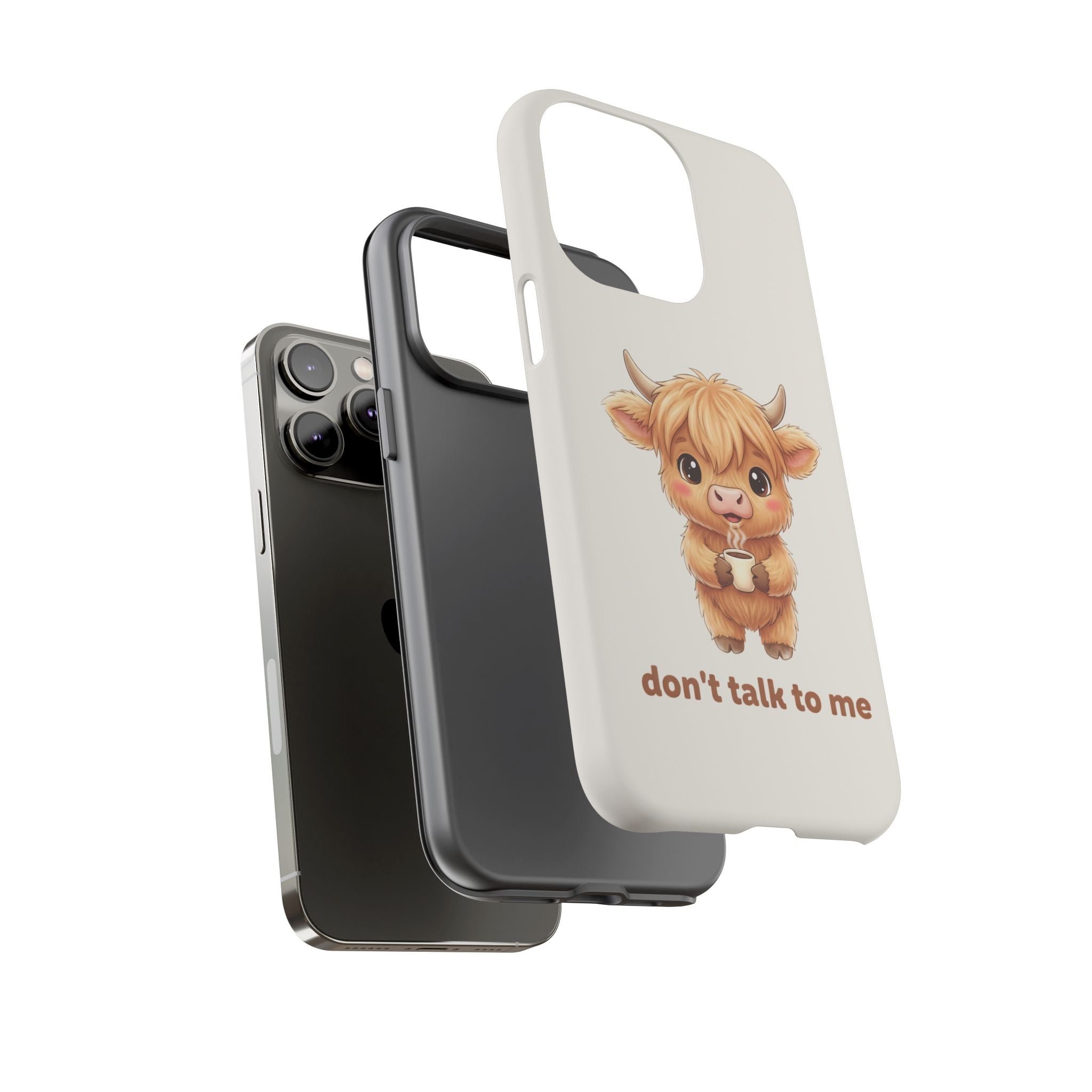Highland Cow Phone Case — Don’t Talk to Me Design