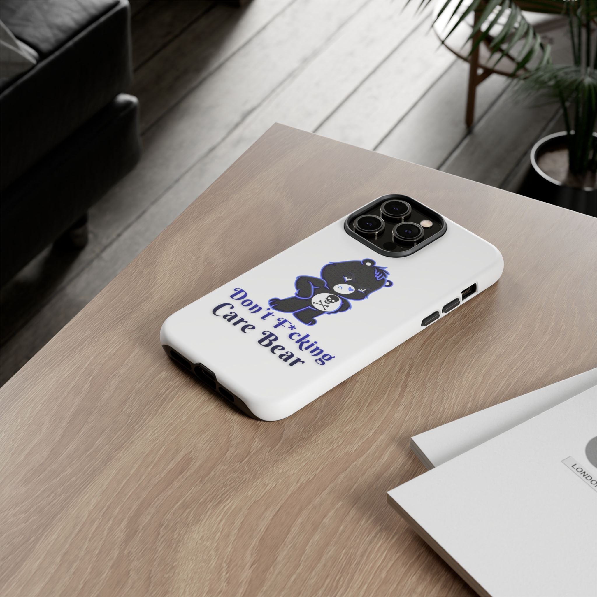 Don’t F*ing Care Bear - Phone Case