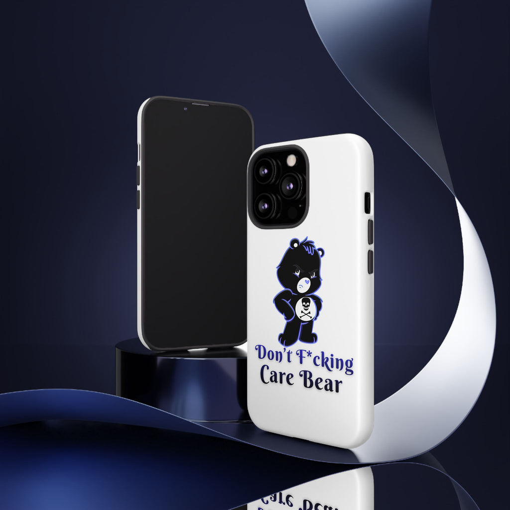 Don’t F*ing Care Bear - Phone Case