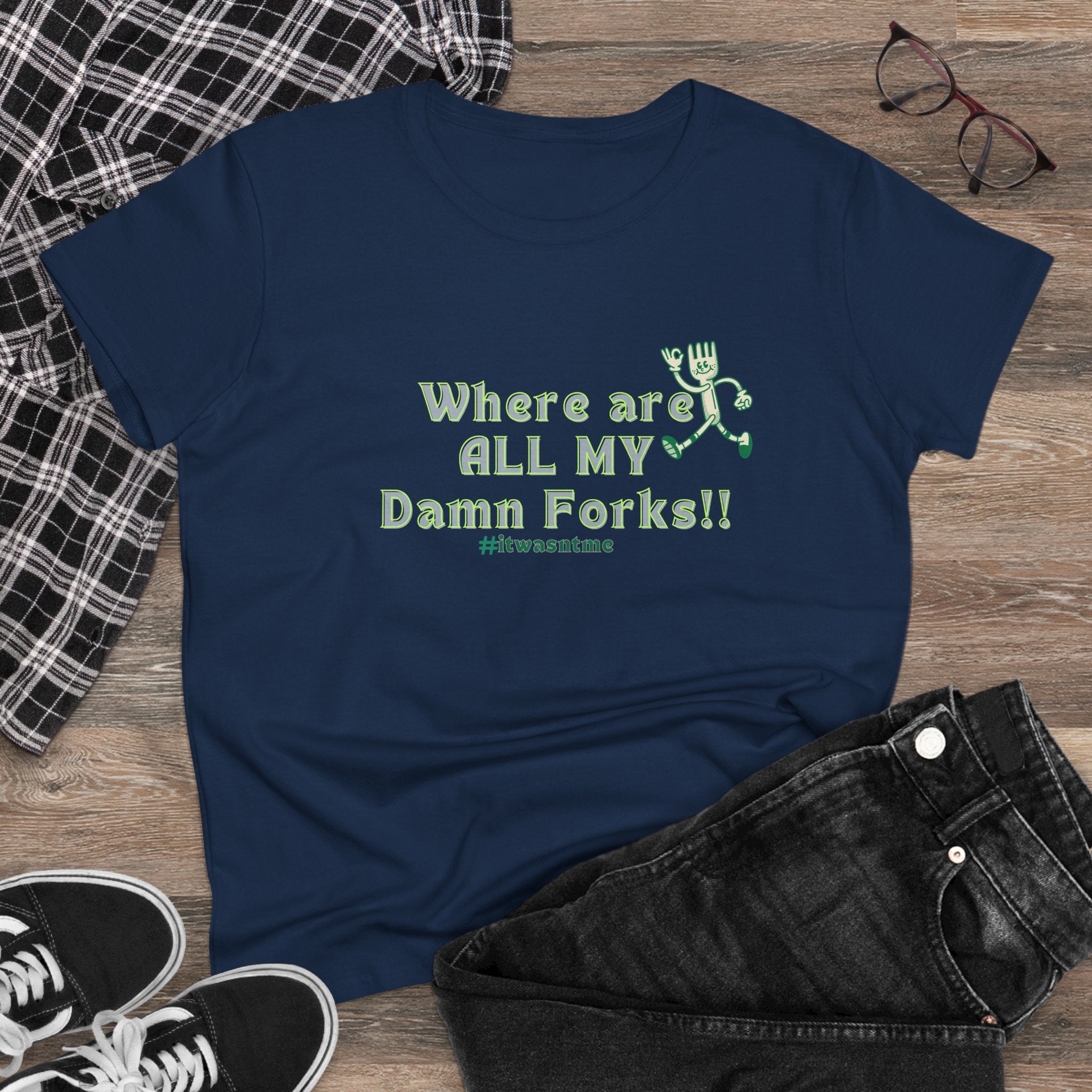 Where are ALL MY Damn Forks Mom T‑Shirt – Funny Mother's Day Tee for Moms
