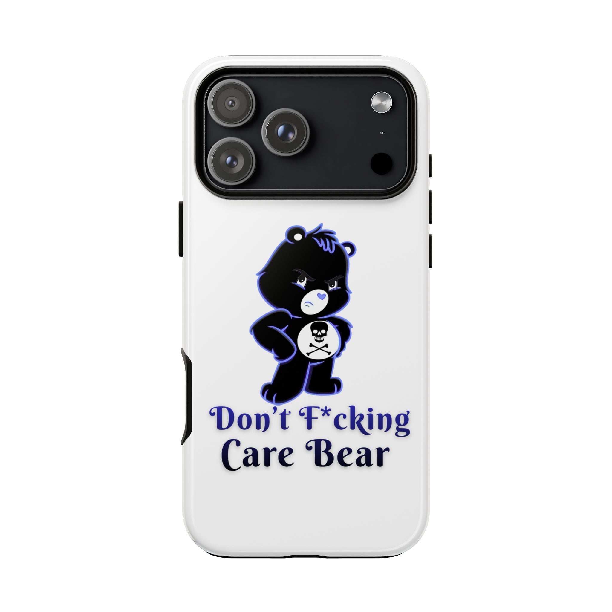 Don’t F*ing Care Bear - Phone Case