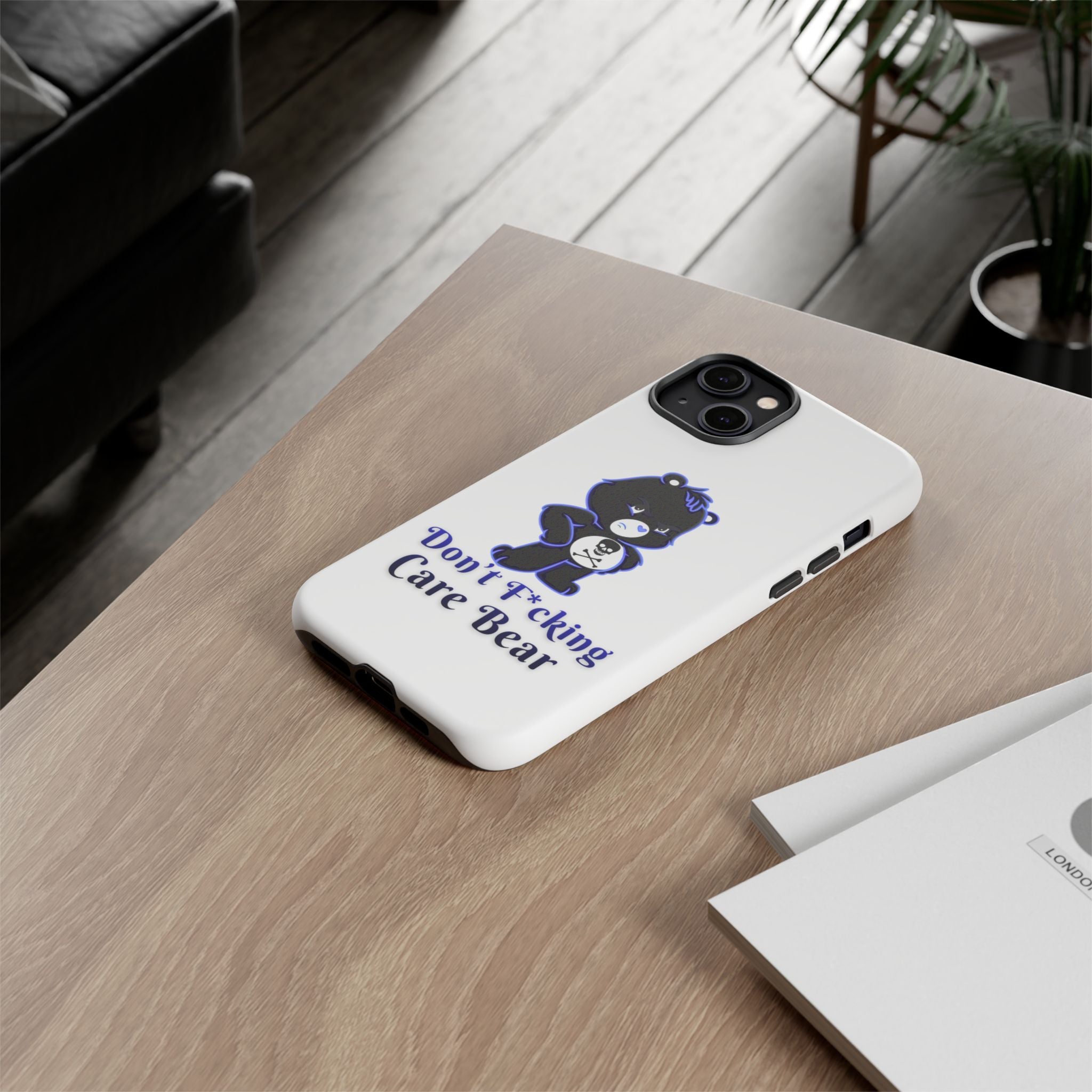 Don’t F*ing Care Bear - Phone Case