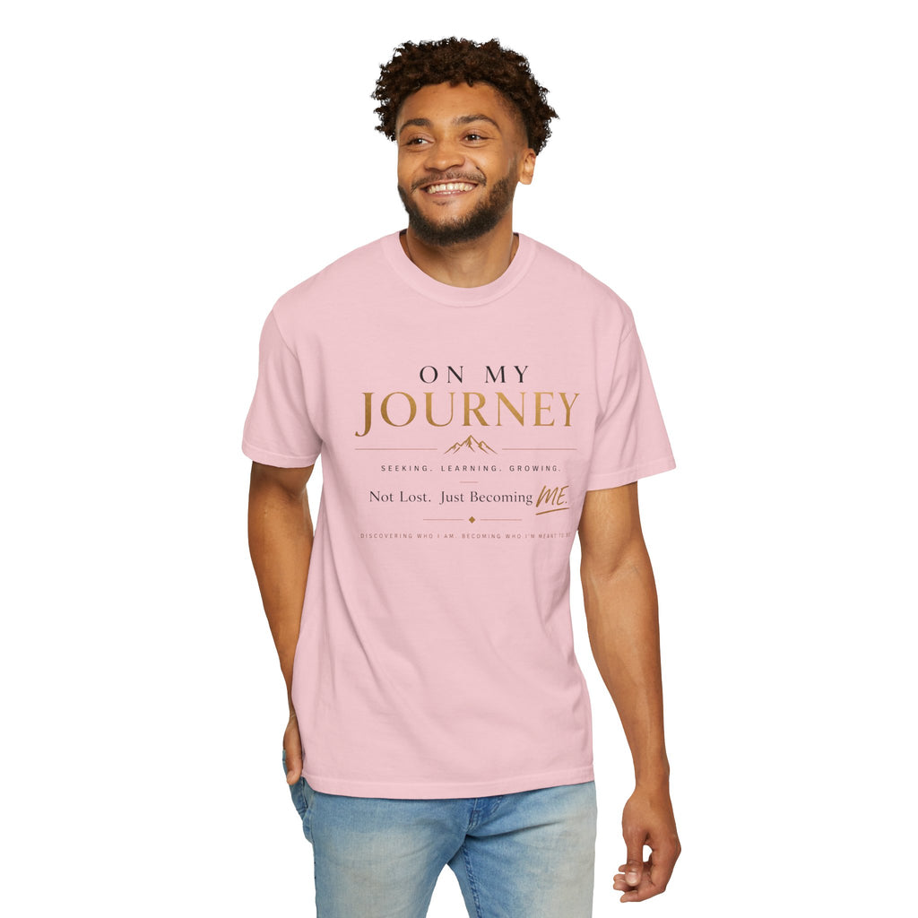 On My Journey T‑Shirt — Inspirational & Self Discovery