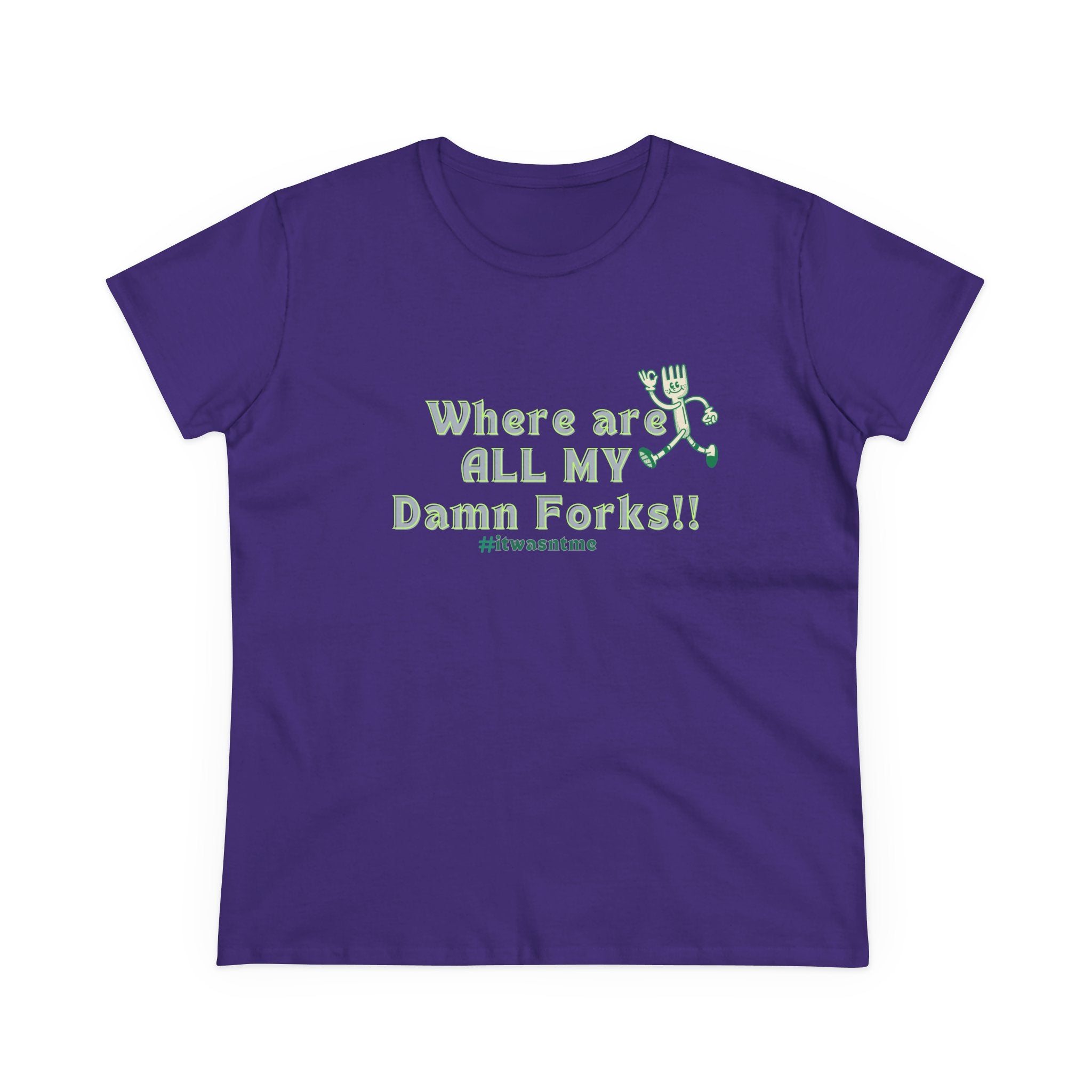 Where are ALL MY Damn Forks Mom T‑Shirt – Funny Mother's Day Tee for Moms