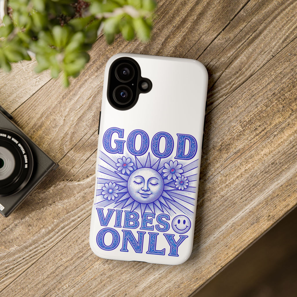 Good Vibes Only - Phone Case