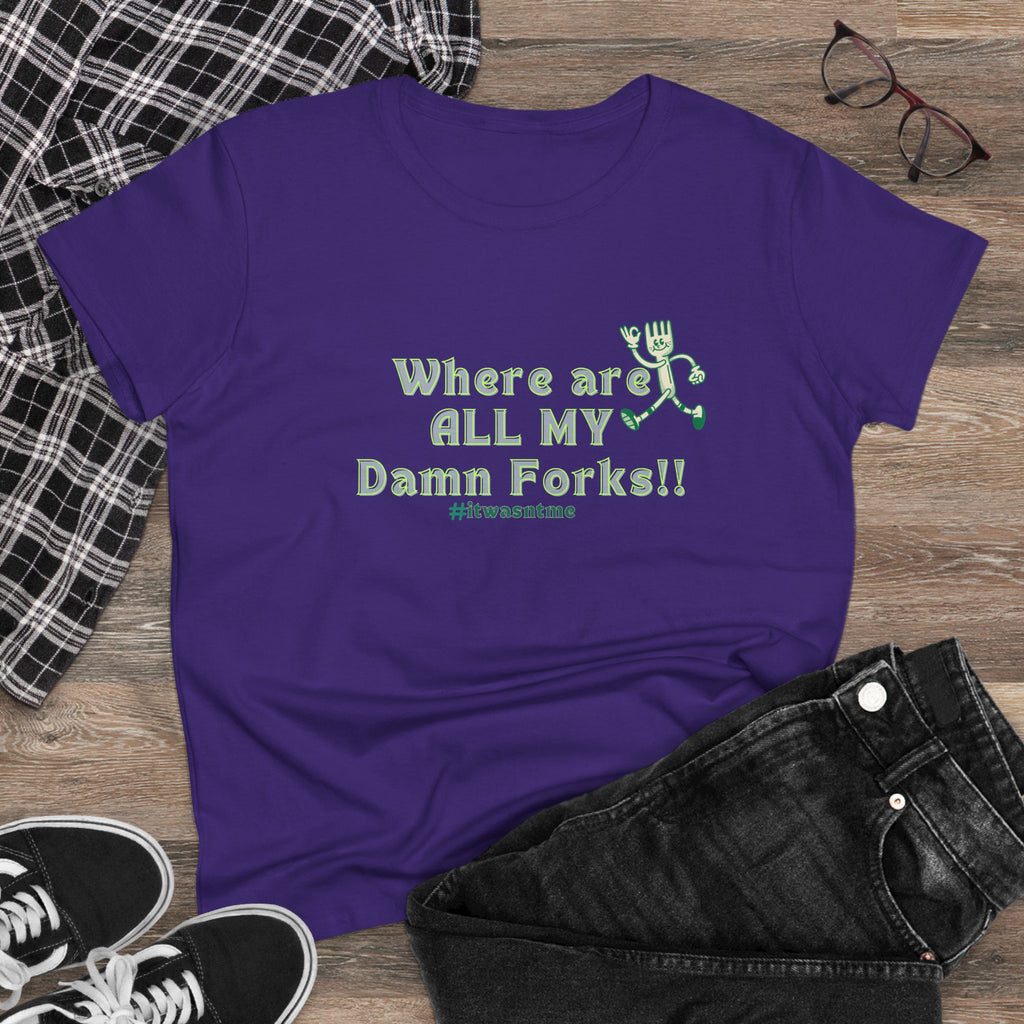 Where are ALL MY Damn Forks Mom T‑Shirt – Funny Mother's Day Tee for Moms