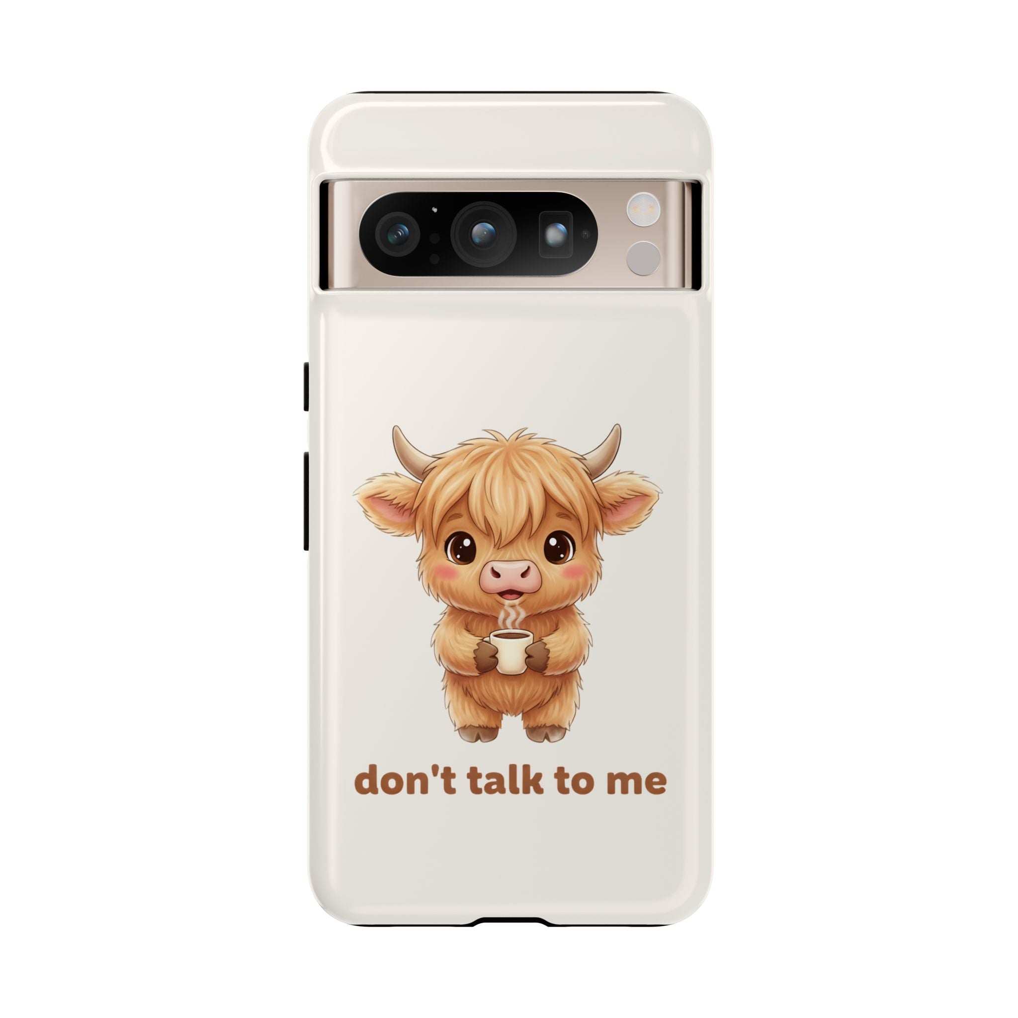 Highland Cow Phone Case — Don’t Talk to Me Design