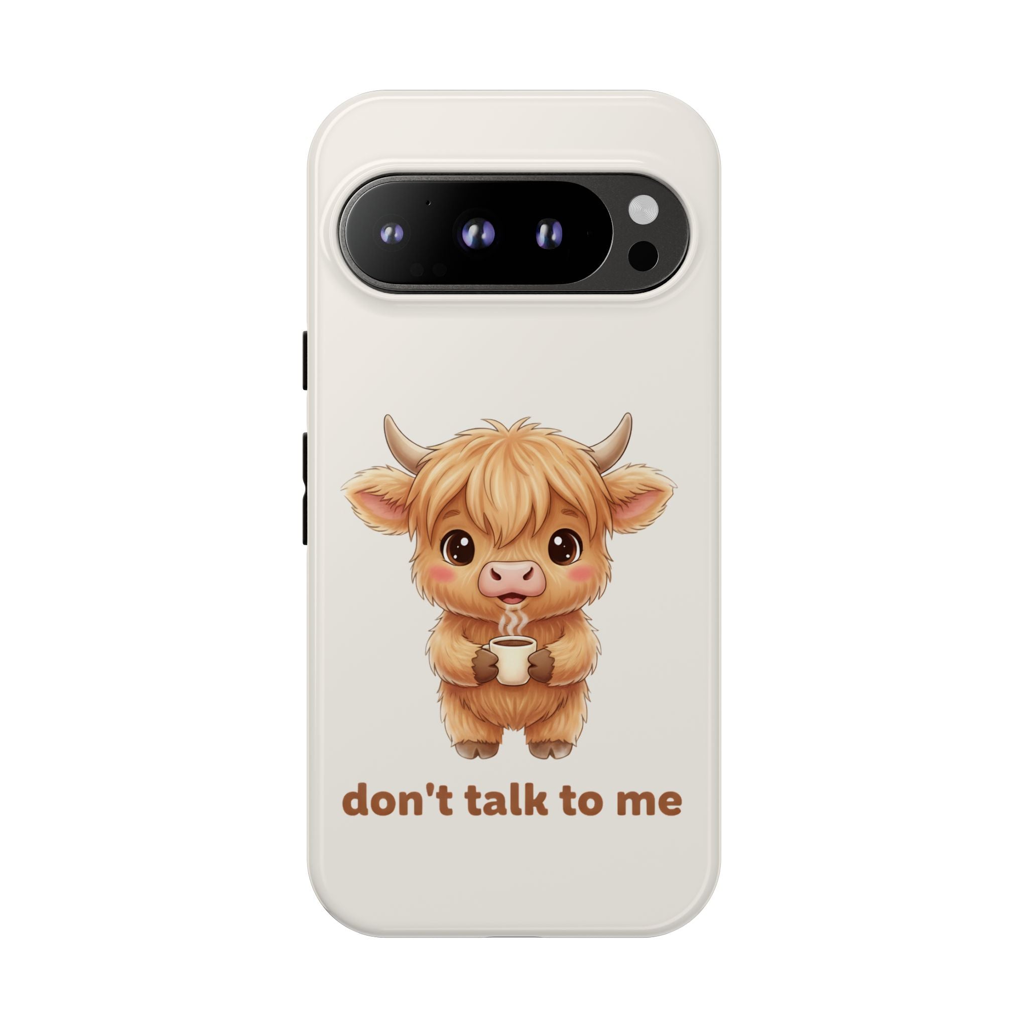 Highland Cow Phone Case — Don’t Talk to Me Design
