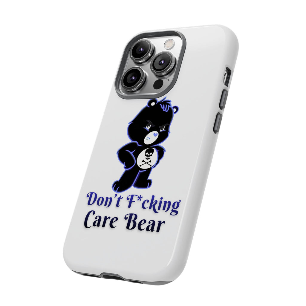 Don’t F*ing Care Bear - Phone Case