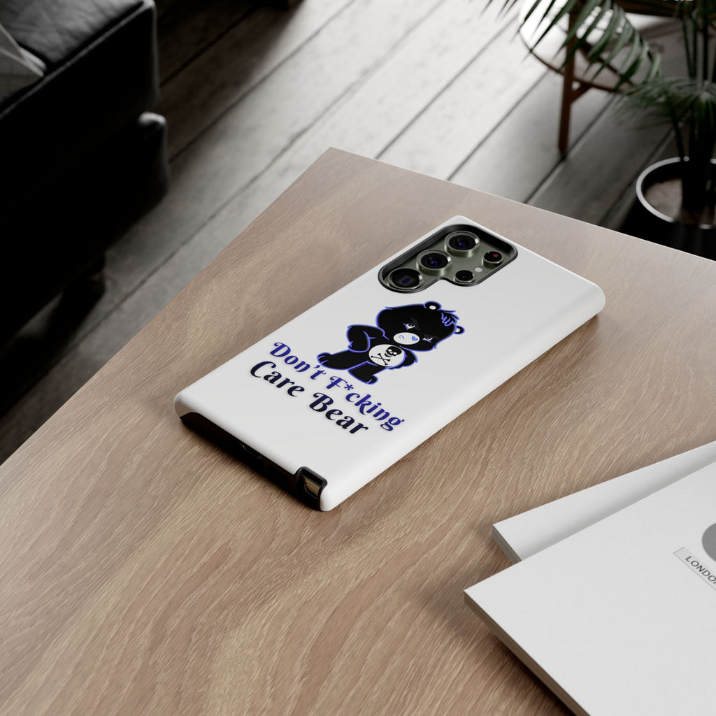 Don’t F*ing Care Bear - Phone Case