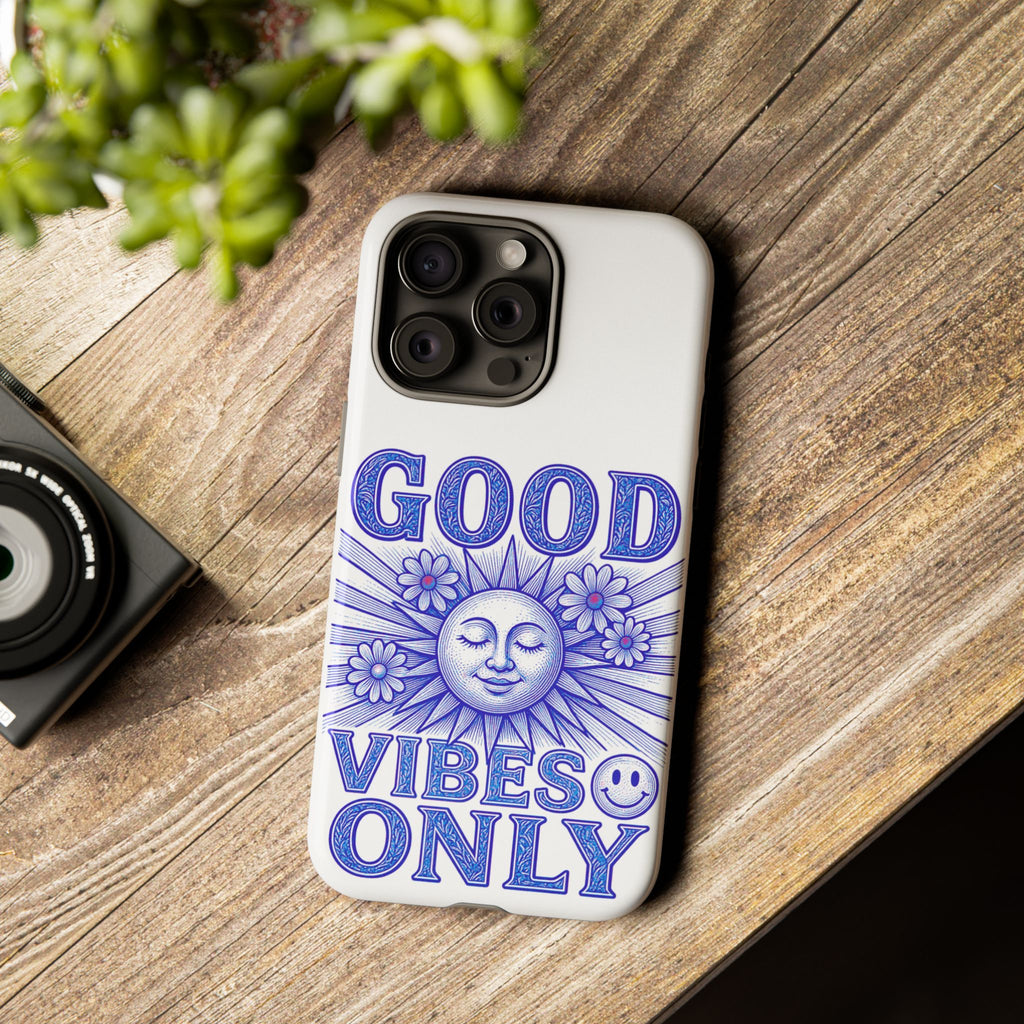 Good Vibes Only - Phone Case