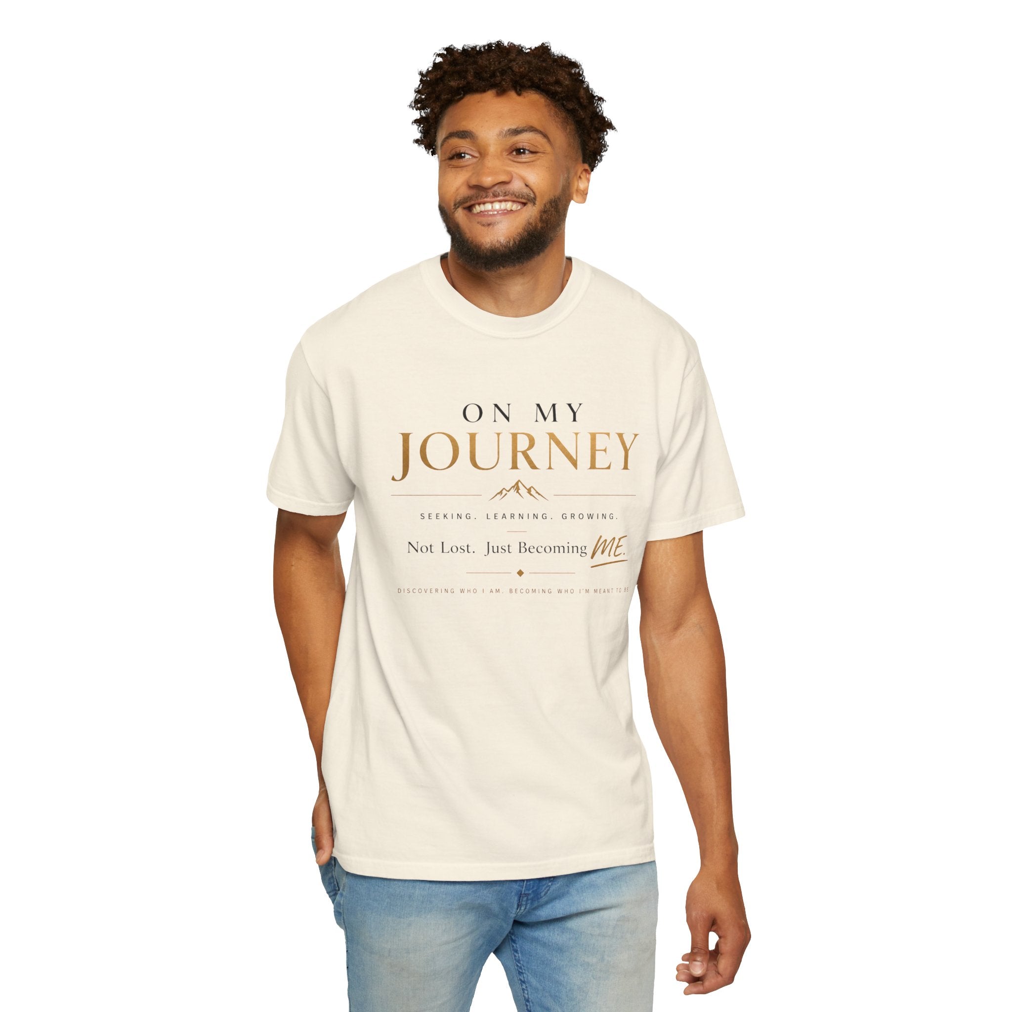 On My Journey T‑Shirt — Inspirational & Self Discovery