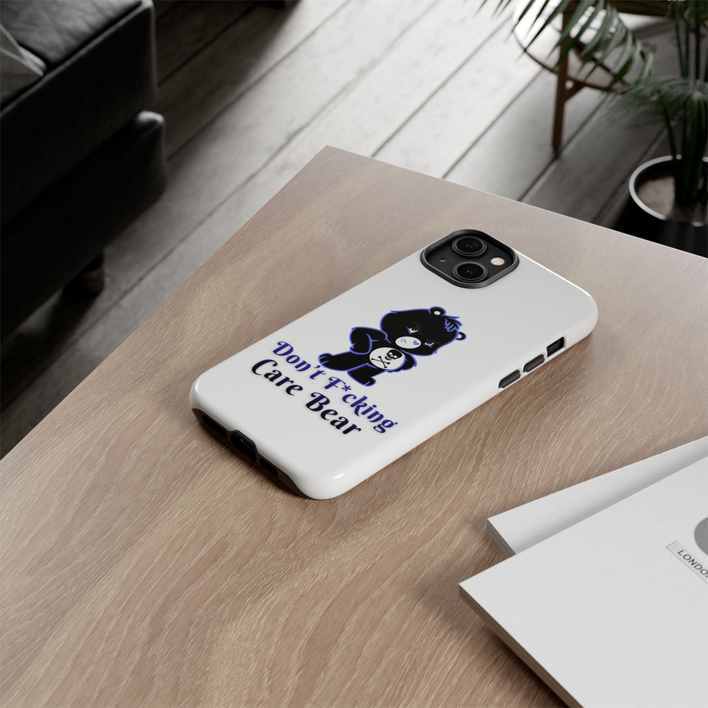 Don’t F*ing Care Bear - Phone Case