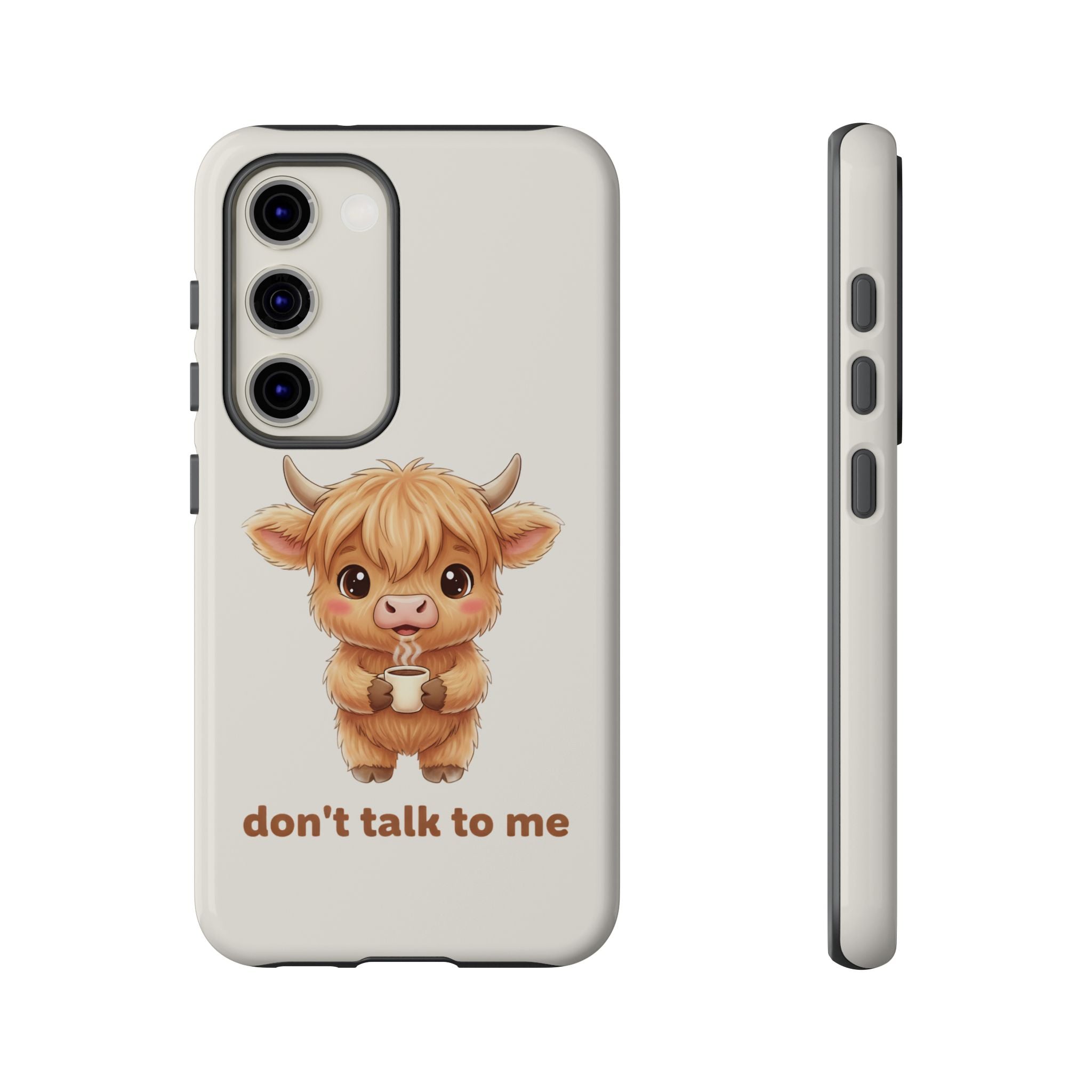 Highland Cow Phone Case — Don’t Talk to Me Design