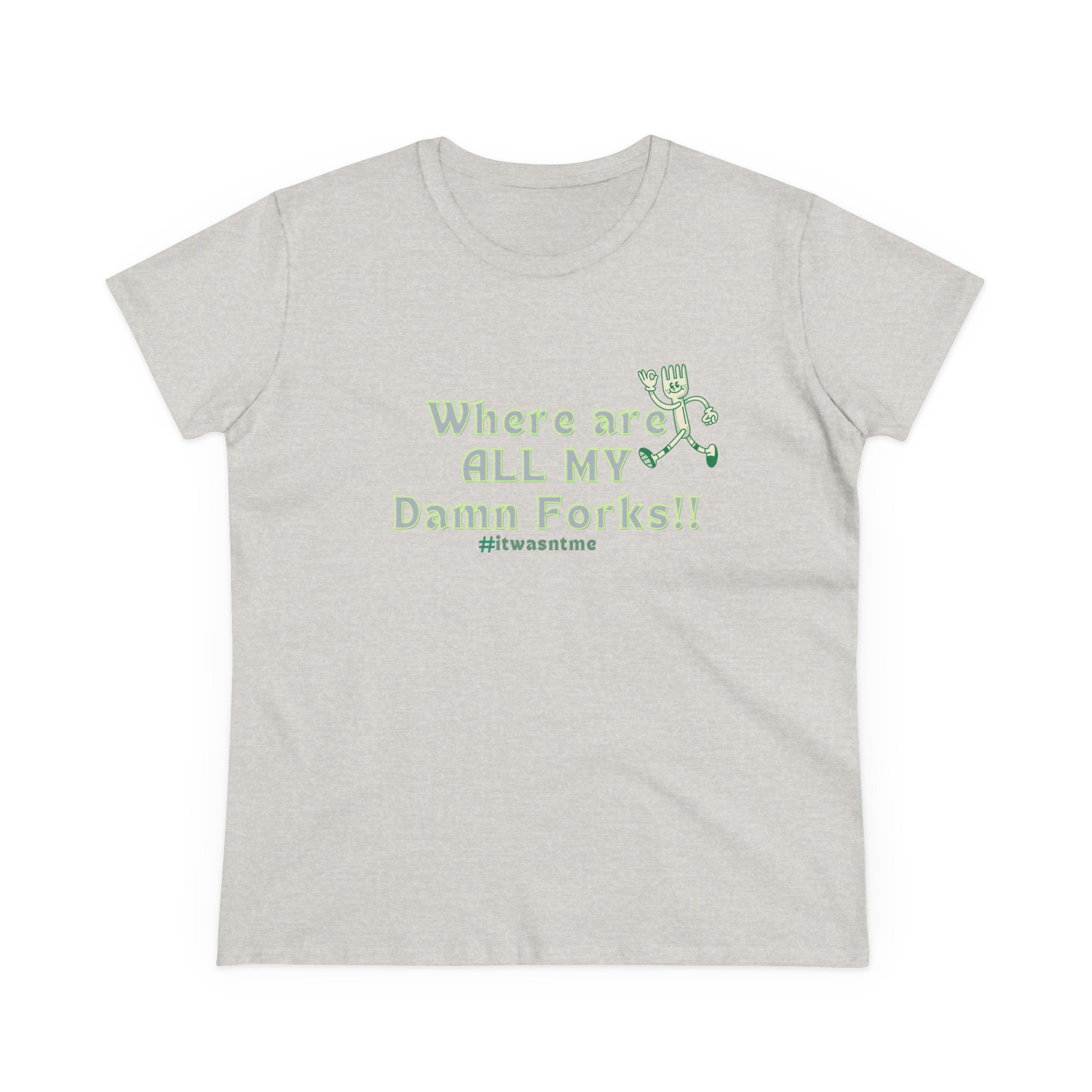 Where are ALL MY Damn Forks Mom T‑Shirt – Funny Mother's Day Tee for Moms