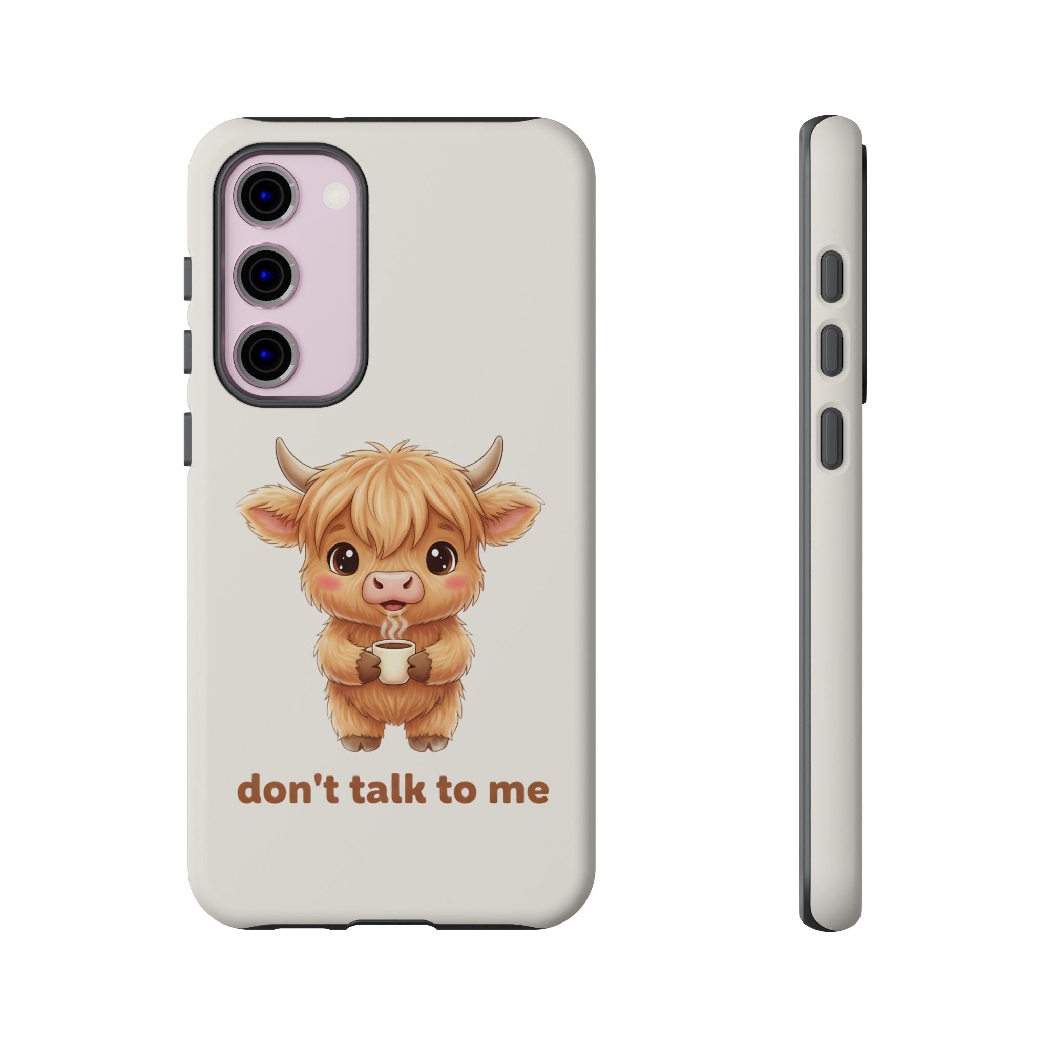 Highland Cow Phone Case — Don’t Talk to Me Design