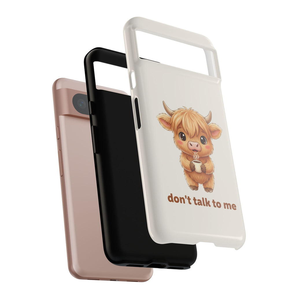 Highland Cow Phone Case — Don’t Talk to Me Design