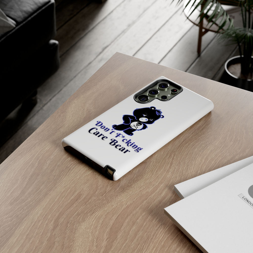 Don’t F*ing Care Bear - Phone Case